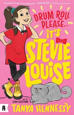 Drum Roll Please, It's Stevie Louise by Hennessy, Tanya