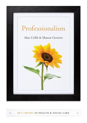 Professionalism by Cribb, Alan
