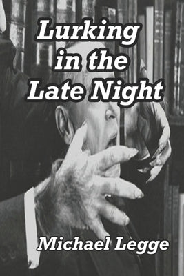 Lurking in the Late Night by Deveraux, Robert