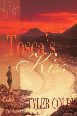 Tosca's Kiss by Colby, Tyler