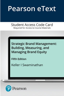 Strategic Brand Management: Building, Measuring, and Managing Brand Equity by Keller, Kevin