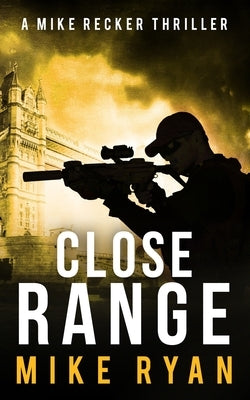Close Range by Ryan, Mike