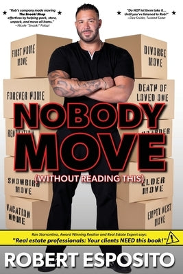 Nobody Move! by Esposito, Robert