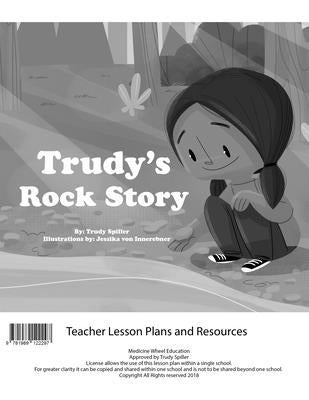 Trudy's Rock Story Teacher Lesson Plan by Spiller, Trudy
