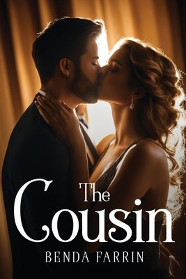 The Cousin by Farrin, Benda