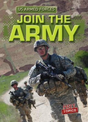 Join the Army by Mitchell, P. P.