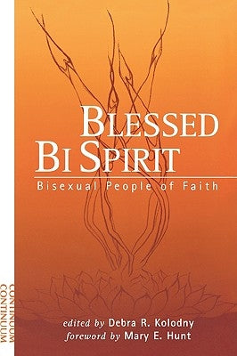 Blessed Bi Spirit by Kolodny, Debra