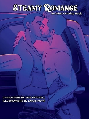 Steamy Romance Adult Coloring Book by Mitchell, Evie