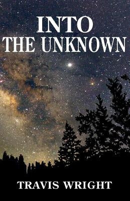 Into the Unknown by Heimbuch, Hannah