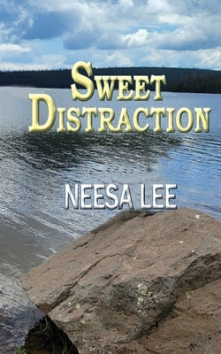Sweet Distraction by Lee, Neesa