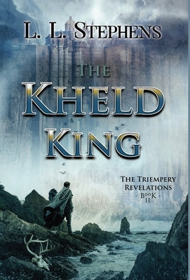 The Kheld King by Stephens, L. L.
