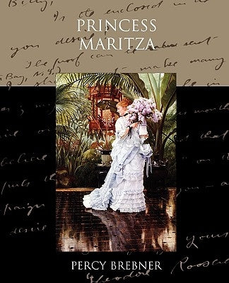 Princess Maritza by Brebner, Percy