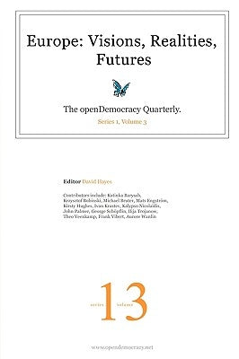 Europe: visions, realities, futures by Hayes, David