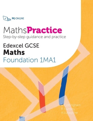 Maths Practice Edexcel GCSE Maths Foundation 1MA1 by Cottingham, B.