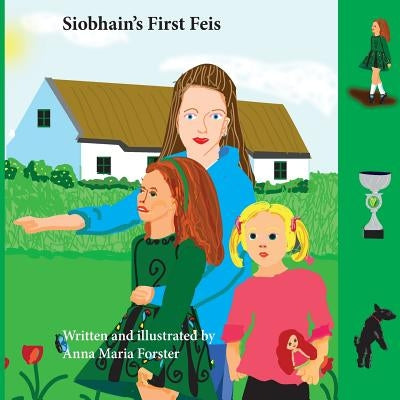 The Feis by Forster, Anna /A Maria/M