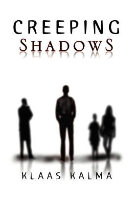 Creeping Shadows by Kalma, Klaas