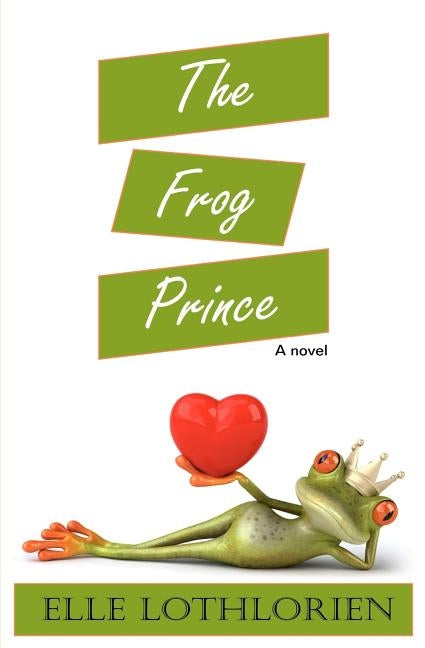 The Frog Prince by Lothlorien, Elle