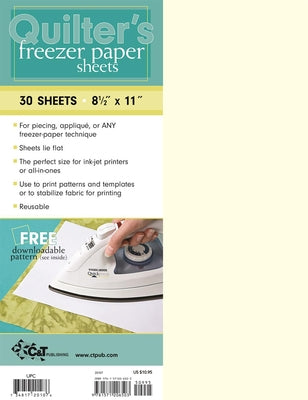 Quilter's Freezer Paper Sheets: 30 Sheets: 8 1/2" X 11" by C&t Publishing