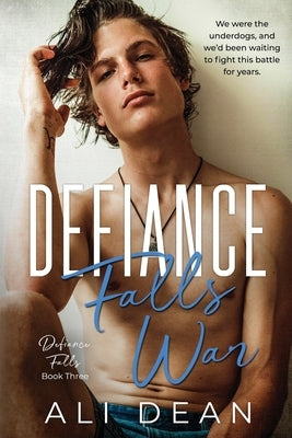 Defiance Falls War by Dean, Ali