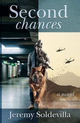 Second Chances by Soldevilla, Jeremy