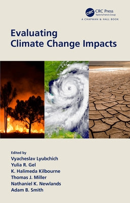 Evaluating Climate Change Impacts by Lyubchich, Vyacheslav