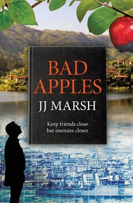 Bad Apples by Marsh, JJ