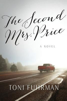 The Second Mrs. Price by Fuhrman, Toni