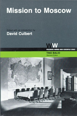 Mission to Moscow by Culbert, David