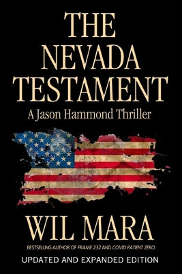 The Nevada Testament: Updated and Expanded Edition by Mara, Wil