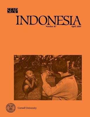 Indonesia Journal: April 2009 by Tagliacozzo, Eric