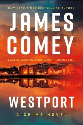 Westport by Comey, James