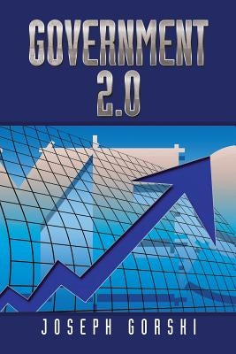 Government 2.0 by Gorski, Joseph