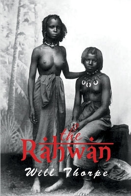 The Rahwan by Thorpe, Will