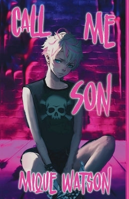 Call Me Son by Watson, Mique
