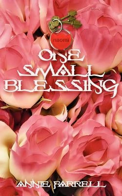One Small Blessing by Farrell, Annie