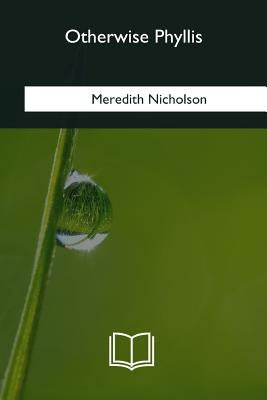 Otherwise Phyllis by Nicholson, Meredith