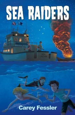 Sea Raiders by Fessler, Carey