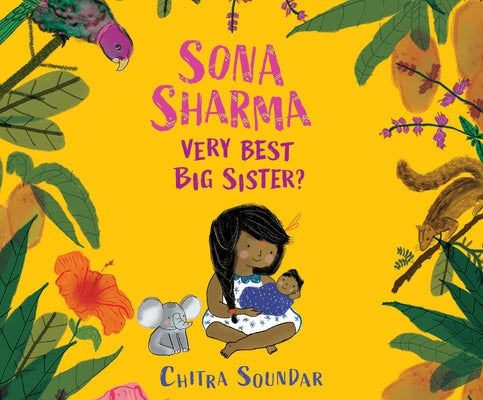 Sona Sharma, Very Best Big Sister? by Soundar, Chitra