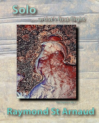 Solo...artist's first flight by St Arnaud, Raymond H.