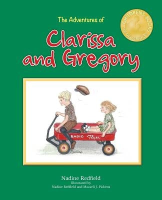 The Adventures of Clarissa and Gregory by Redfield, Nadine