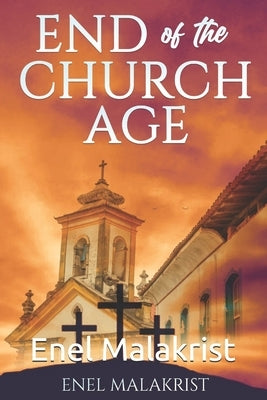End of the Church Age by Malakrist, Enel