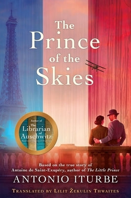 The Prince of the Skies by Iturbe, Antonio