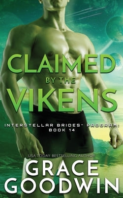 Claimed By The Vikens by Goodwin, Grace