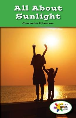 All about Sunlight by Robertson, Charmaine