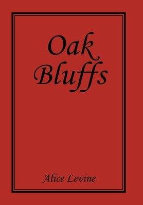 Oak Bluffs by Levine, Alice