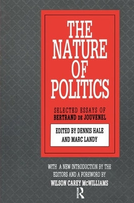 The Nature of Politics by Landy, Mark