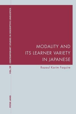 Modality and Its Learner Variety in Japanese by Bernhardt, Karl