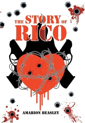 The Story of Rico by Beasley, Amarion