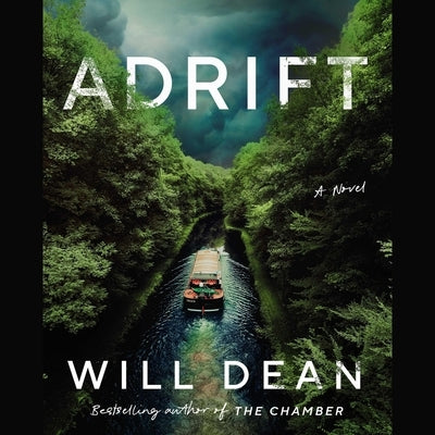 Adrift by Dean, Will