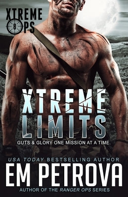 Xtreme Limits by Petrova, Em